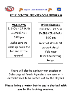 2017 SENIOR PRE-SEASON PROGRAM There will also be a player
