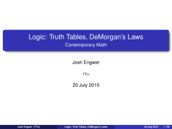 Logic: Truth Tables, DeMorgan`s Laws