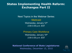 NCSL Slides: Health Insurance Exchanges, Part II