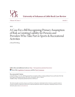 A Case For a Bill Recognizing Primary Assumption of Risk as