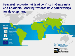 Peaceful resolution of land conflict in Guatemala and Colombia