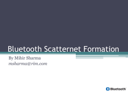 Bluetooth Scatternet Formation - School of Electrical Engineering