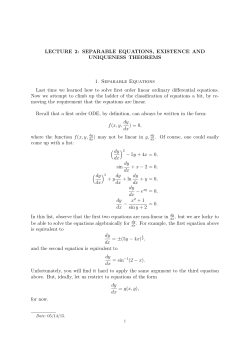 LECTURE 2: SEPARABLE EQUATIONS, EXISTENCE