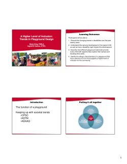 A Higher Level of Inclusion: Trends in Playground Design A Higher