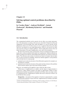Solving optimal control problems described by PDEs