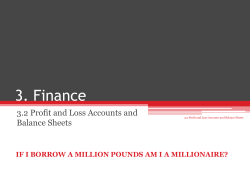 3.2 Profit and Loss Accounts and Balance Sheets