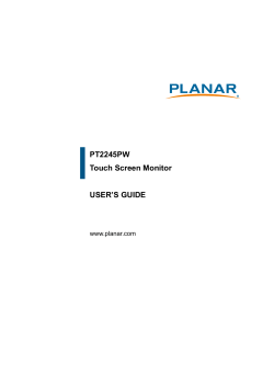 PT2245PW Touch Screen Monitor USER`S GUIDE