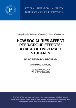 HOW SOCIAL TIES AFFECT PEER-GROUP EFFECTS: A CASE OF