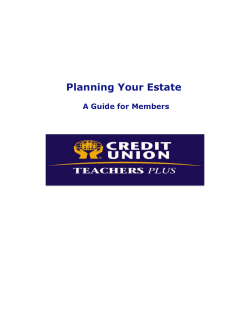 Executor and Trustee Guide - Teachers Plus Credit Union