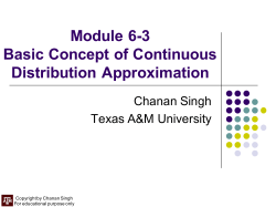 Module 6-3 Basic Concept of Continuous Distribution Approximation