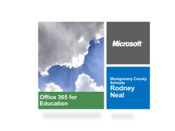 Benefits of Office 365 - Montgomery County Schools / Overview