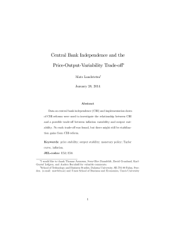 Central Bank Independence and the Price-Output-Variability Trade-off