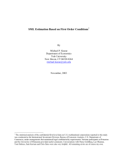 SML Estimation Based on First Order Conditions&dagger;