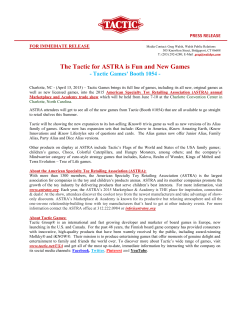 The Tactic for ASTRA is Fun and New Games