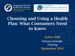Choosing and Using A Health Plan: What You Need