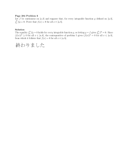 Page 284 Problem 6 Let f be continuous on [a, b] and suppose that