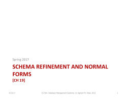 SCHEMA REFINEMENT AND NORMAL FORMS
