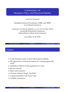 Commentary on Monetary Policy and Financial Stability Outline