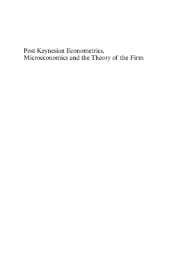 Post Keynesian Econometrics, Microeconomics and the Theory of