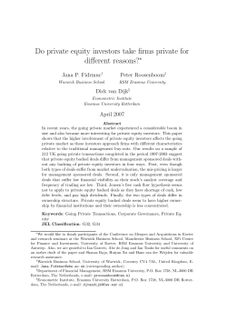 Do private equity investors take firms private for different reasons?