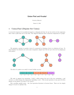 Union-Find and Kruskal 1 Union-Find (Disjoint Set Union)