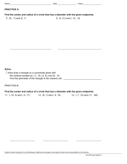 PRACTICE A Find the center and radius of a circle that has a