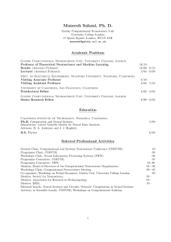 Maneesh Sahani, Ph. D. - Gatsby Computational Neuroscience Unit