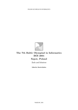 The 7th Baltic Olympiad in Informatics BOI 2001 Sopot, Poland