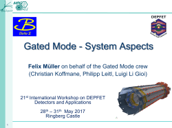 Gated Mode - System Aspects