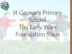 The Foundation Stage - St George`s Primary School