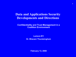 Prof. Bhavani Thuraisingham and Prof. Latifur Khan The University