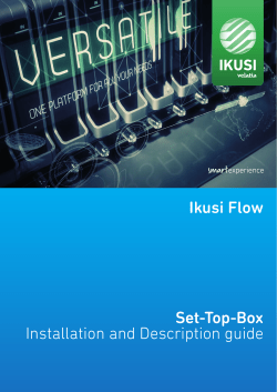 Set-Top-Box Installation and Description guide Ikusi Flow