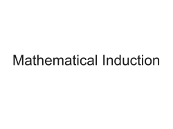 Mathematical Induction
