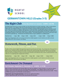 Homework, Fitness, and Fun Every day school is in