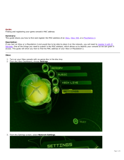 Finding and registering your game console`s MAC address Guide