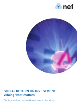 SOCIAL RETURN ON INVESTMENT Valuing what matters