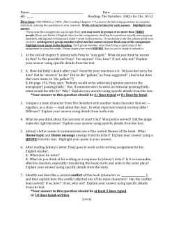 Name: Date: 6B- _____ Reading: The Outsiders: GRQ`s for Chs. 10