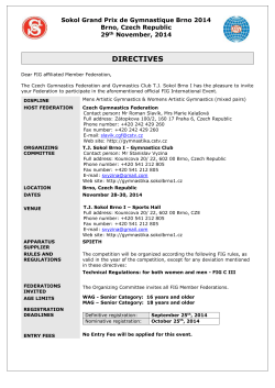 Dear FIG affiliated Member Federation, The Czech Gymnastics