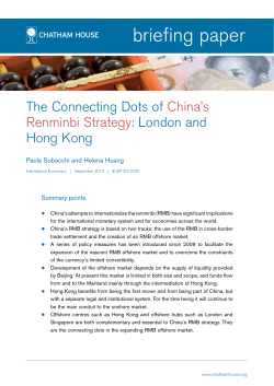 Briefing Paper: The Connecting Dots of China`s Renminbi Strategy