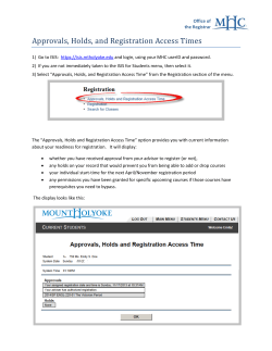 Approvals, Holds, and Registration Access Times