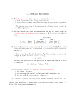 (1) A Markov process is a finite sequence of