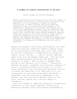 A dilemma for modular architectures of the mind Dustin Stokes and