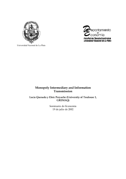 Monopoly Intermediary and Information Transmission - unlp