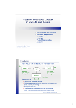 Design of a Distributed Database or: where to store the data