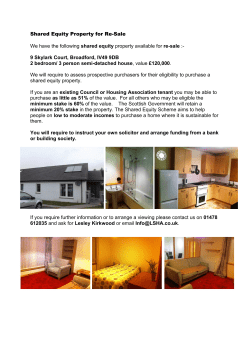 Shared Equity Property for Re-Sale We have the following shared