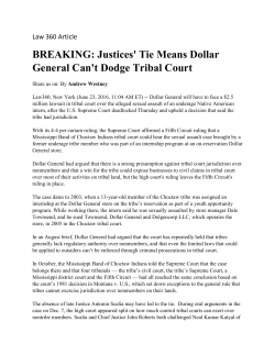 Justices` Tie Means Dollar General Can`t Dodge Tribal Court