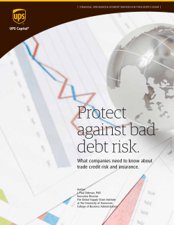 Protect against bad debt risk.