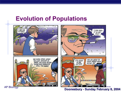 Sunday February 8, 2004 AP Biology Populations evolve Natural