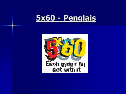 5x60 - Penglais