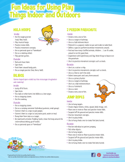 Fun Ideas for Using Play Things Indoor and Outdoors